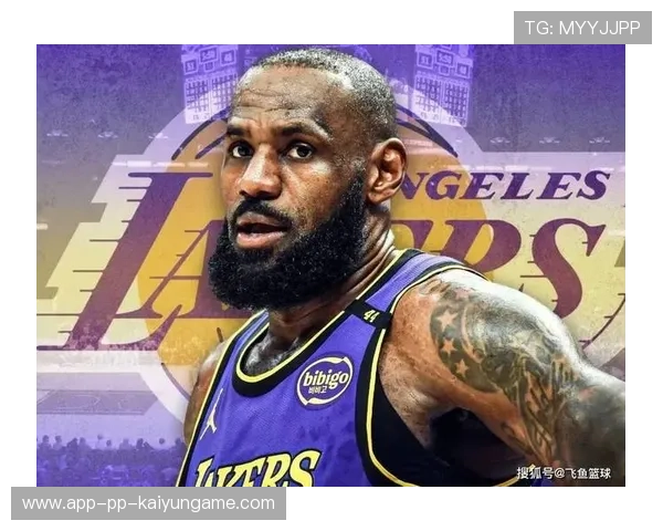 湖人正式表态2026年后不再续留詹姆斯双方关系结冰 湖人正式表态2026年后不再续留詹姆斯双方关系结冰